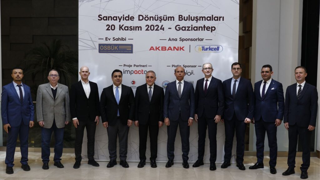 Sanayide Dönüşüm Buluşmaları - Gaziantep